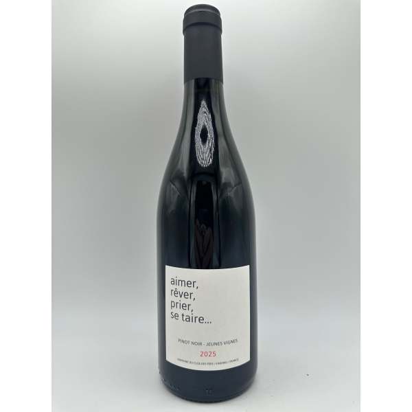 Clos des Fees Aimer Rever Prier Se Taire 2025