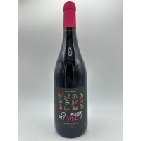 Fabien Jouves You Fuck My Wine 2025